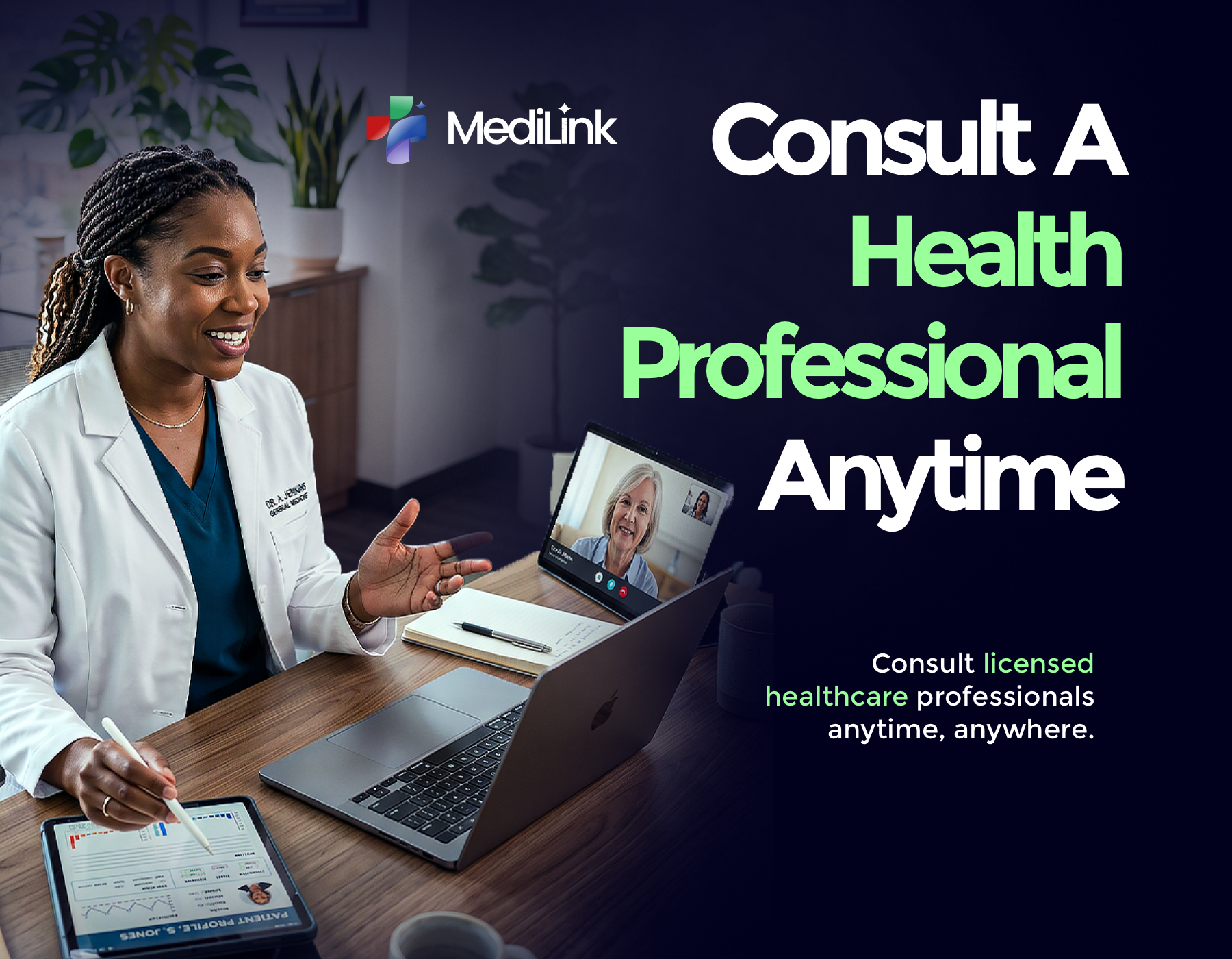Consult a health professional anytime